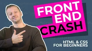 The 2019 Frontend Developer Crash Course - HTML & CSS Tutorial for Beginners