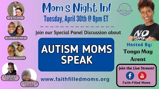 Faith-Filled Moms Special: Autism Special Panel Discussion with Moms of Adult Children