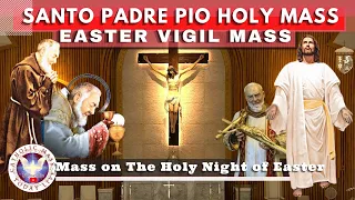 Catholic Mass Today Live at Santo Padre Pio National Shrine - Batangas. 31 Mar Playback Easter Vigil