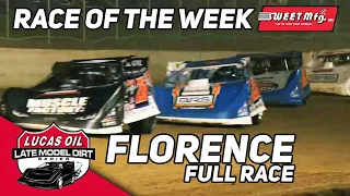 Full Race | Lucas Oil Late Models at Florence | Sweet Mfg Race Of The Week