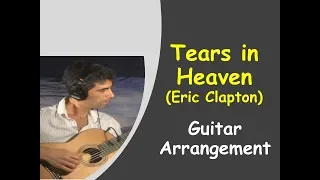 Tears In Heaven(Eric Clapton)-fingerstyle solo guitar arrangement by Hagai Rehavia