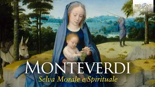 Monteverdi: Selva Morale e Spirituale