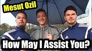 Mesut Ozil | How May I Assist You?