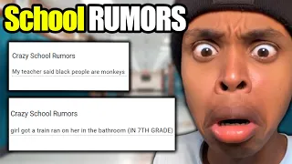 My Viewers School Rumors That Were ACTUALLY True