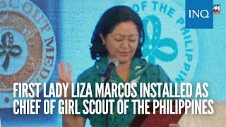 First Lady Liza Marcos installed as chief of Girl Scout of the Philippines
