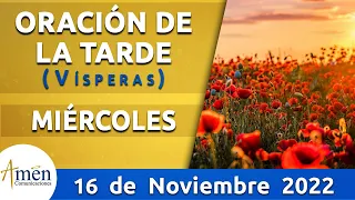 Oración de la Tarde Hoy Miércoles 16 Noviembre de 2022 l Padre Carlos Yepes | Católica | Dios