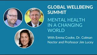 Mental health in a changing world with Dr. Colman Noctor & Professor Jim Lucey