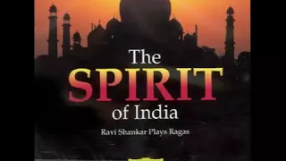 Ravi Shankar — The Spirit  of India