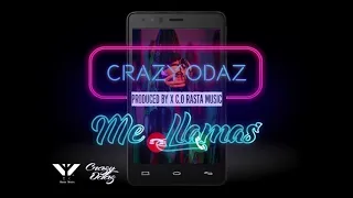 ME LLAMAS   CRAZY ODAZ (Audio oficial)