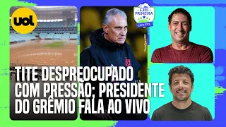 🔴 TITE DESPREOCUPADO COM PRESSÃO EXTERNA NO FLAMENGO; PRESIDENTE DO GRÊMIO FALA SOBRE CHUVA NO RS