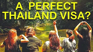 Is this the PERFECT Thailand VISA?