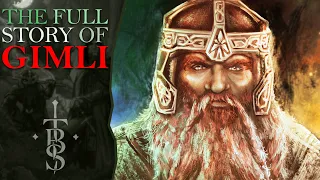 The Full Story of GIMLI! | Middle Earth Lore