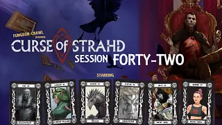 Curse of Strahd! Session 42