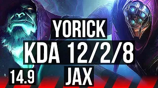 YORICK vs JAX (TOP) | 12/2/8, Godlike, 500+ games | KR Master | 14.9