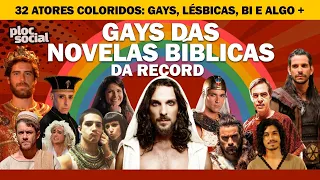 32 ATORES DE NOVELAS BIBLÍCAS DA RECORD QUE SAIRAM DO ARMÁRIO E SE ASSUMIRAM GAYS, LÉSBICAS, BI E AL