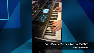 Euro Dance Party - Ketron Event Style by almatom