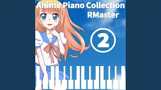 Dear friends (from "One Piece") (Piano Version - New Mix)