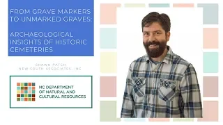 From Grave Markers to Unmarked Graves: Archaeological Insights of Historic Cemeteries