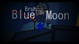 My Third Extreme Crazy | Bruh Moon