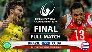 BRAZIL vs. CUBA | FINAL - Men's World Championship 2010