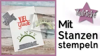 Stempel selber machen mit Stanzen | Kreativ mit Kulricke