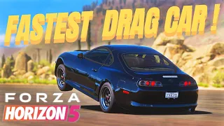 Forza Horizon 5 | *BEST TOYOTA SUPRA MK4* ( DRAG BUILD & TUNE )