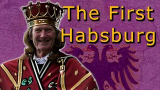 Where did the Habsburg family come from? The Life of Rudolf I - Animated History