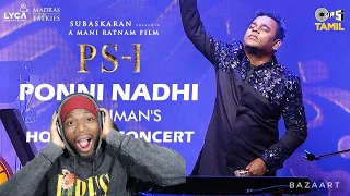 PS1 - Ponni Nadhi Live In Houston | AR Rahman | Mani Ratnam | Subaskaran | Ponniyin Selvan REACTION)