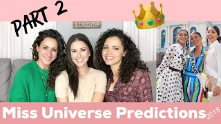 MISS UNIVERSE PREDICTIONS | (2 of 2) | 1st Transgender Woman, who will win, and more!