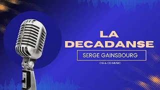 La Decadanse By Serge Gainsbourg and Jane Birkin (Original)