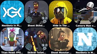 Nextbots In Playground Mod,Shoot Skibd Toilet Head Survival.io,Camera Man vs Toilet Head TPS