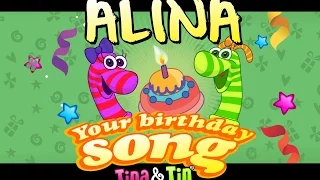 Tina & Tin Happy Birthday ALINA 🦄 (Personalized Songs For Kids) 🦋