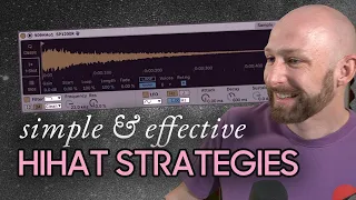 Simple and effective hihat strategies