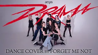 [K-POP COVER DANCE RUSSIA] [ONE TAKE] AESPA — DRAMA | DANCE COVER by FORGET ME NOT