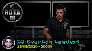 28/08/2020 - Bloco 3 - Everton Lumieri - 2000's