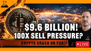 Bitcoin's 100x Sell Pressure (Crypto Crash Coming Or FUD!?)