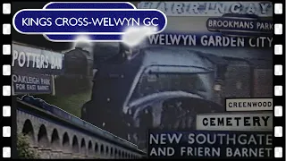 KINGS CROSS to WELWYN Great Northern lineside & steam train ride 1961