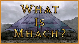 The Weeping City of Mhach - FFXIV Lore Talk