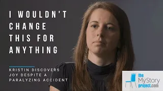 I Wouldn't Change Being Paralyzed ♿ - Kristin Beale | The My Story Project 📘
