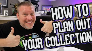 How To Plan Out Your Collection | Mancave: Collecting Advice 101