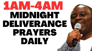 WAKE UP & PRAY AT MIDNIGHT | 1AM - 4AM WARFARE PRAYERS DR OLUKOYA
