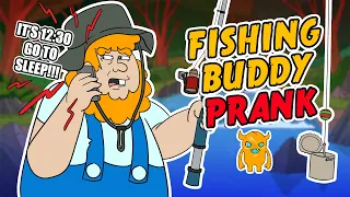 Fishing Buddy Prank