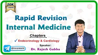 Rapid revision Internal medicine ( Endocrinology and Cardiology ) - NEET PG 2023