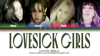 [ENG|PT-BR] BLACKPINK (블랙핑크) - Lovesick Girls (Color Coded Lyrics/Han/Rom)