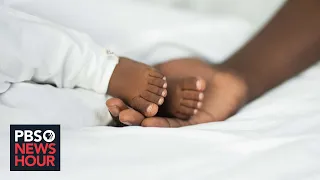 CDC data shows rise in maternal mortality and deaths of Black infants in U.S.