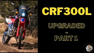 CRF300L - The ULTIMATE TRANSFORMATION - Part 1