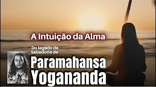 Paramahansa Yogananda Aprenda A Ser Guiado Pela Sua Consciência #ParamahansaYogananda  #Yogananda