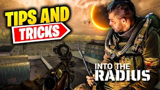 Into the Radius - Incredible Tips and Tricks to Help You Survive!