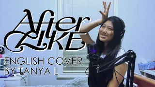 IVE - After LIKE [English Cover by Tanya L]