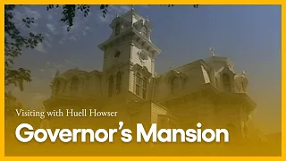 Governor's Mansion | Visiting with Huell Howser | KCET